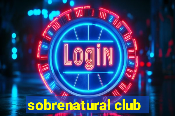 sobrenatural club